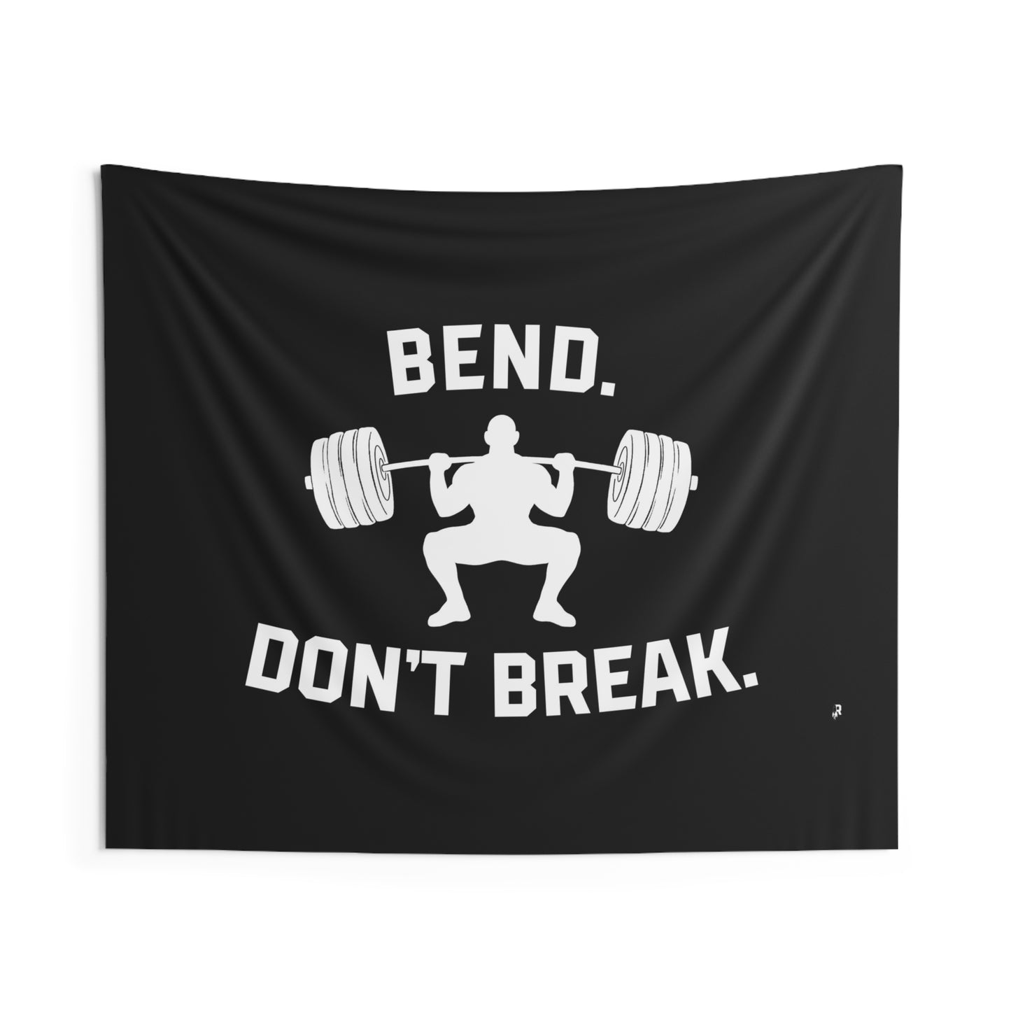 BEND, DON'T BREAK | GYM BANNER