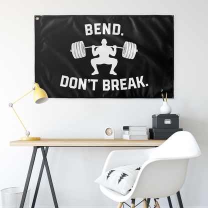 BEND, DON'T BREAK | GYM FLAG